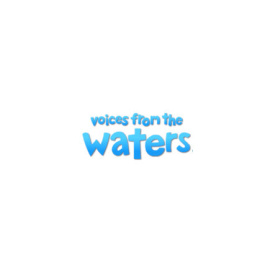 Voices from the Waters  Международный экологический кинофестиваль: работы о воде и связанных с ней темами