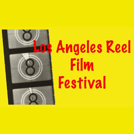 Los Angeles Reel Film Festival  Международный фестиваль для независимых кинематографистов и сценаристов.