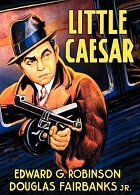 Маленький Цезарь (1930)