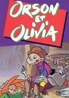 Орсон и Оливия (1993-1995)