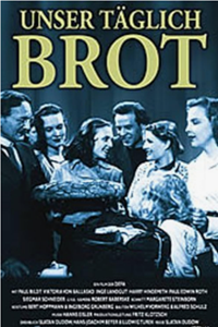 Хлеб наш насущный (1949)