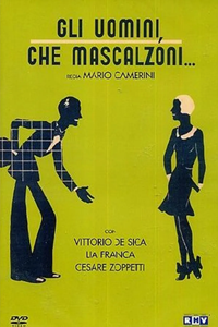 Что за подлецы мужчины! (1932) (2340)
