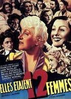 Жили-были двенадцать женщин (1940)