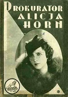 Прокурор Алиция Хорн (1933)