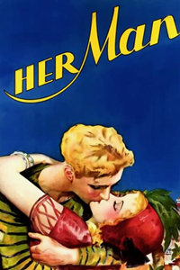 Её мужчина (1930) Её мужчина (1930)