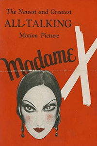 Мадам Икс (1929) Мадам Икс (1929)